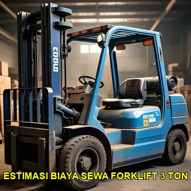 Harga Sewa Forklift 3 Ton Bulanan
